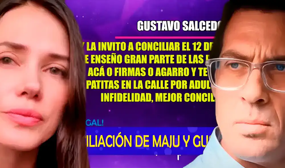 Maju Mantilla y Gustavo Salcedo ya habrían firmado su conciliación. Foto: Composición LR/Captura/ATV