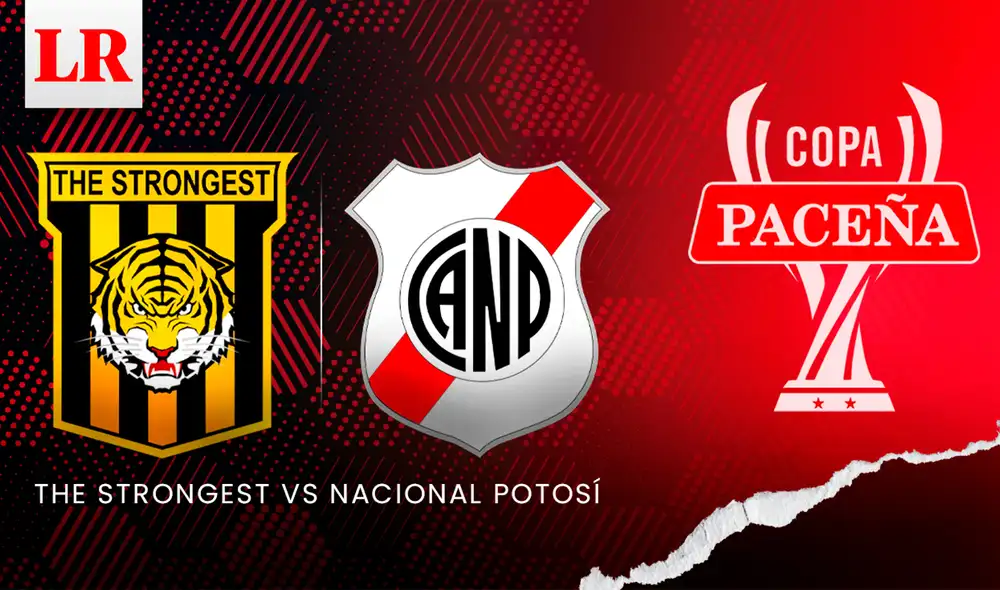 The Strongest debe ganar por dos goles o más para darle vuelta a la semifinal ante Nacional Potosí. Foto: composición de Betsabeth De los Santos/GLR