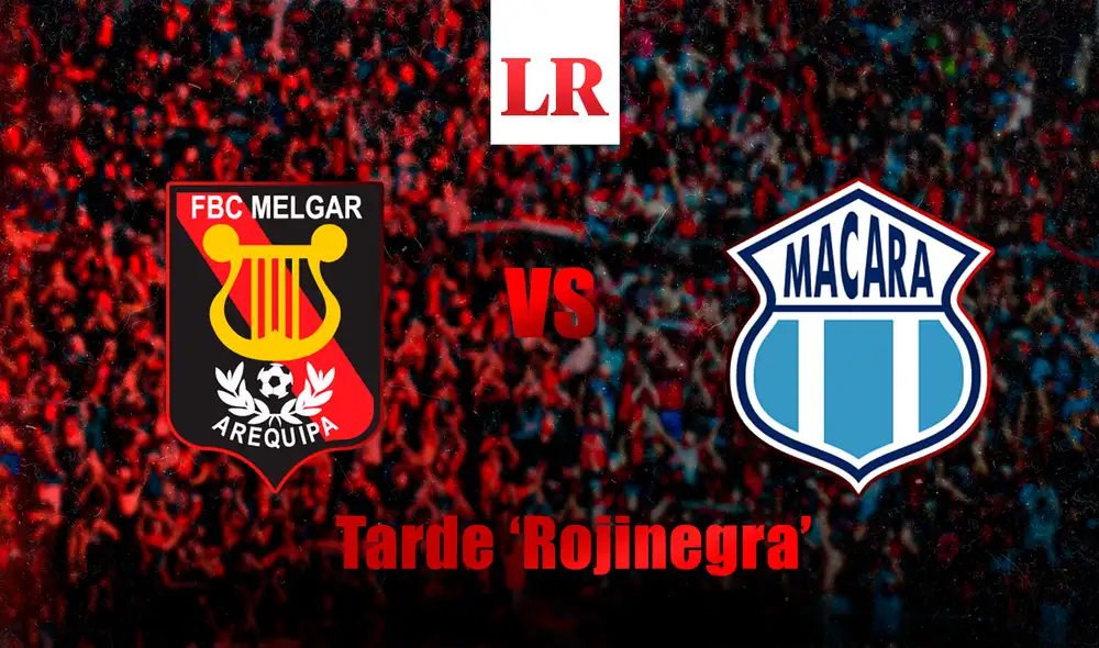 Melgar y Macará se enfrentan por la Tarde Rojinegra 2026. Foto: composición de Omar Neyra/GLR