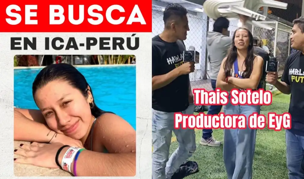 El periodista Erick Osores solicitó ayuda en redes sociales tras la desaparición de su productora Thais Atenas Sotelo en Ica. Fue vista por última vez el 24 de enero.