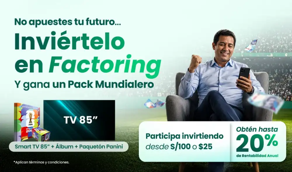 Durante junio, al invertir en factoring participas en el sorteo de un pack mundialero que incluye un Smart TV de 85 pulgadas y más. Fuente: difusión.