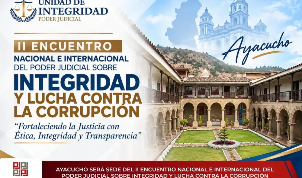 Ayacucho será sede del II Encuentro sobre Integridad del Poder Judicial. Foto: difusión. Ayacucho será sede del II Encuentro sobre Integridad del Poder Judicial. Foto: difusión.