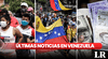 Últimas noticias en Venezuela HOY, lunes 28 de agosto: ¿qué pasa en el país liderado por Maduro?