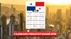 ¡Atención! Calendario de feriados en Panamá 2025: días festivos, no laborables y feriados desde enero a diciembre