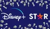 Disney Plus y Star Plus