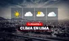 Clima de HOY, 18 de julio, y pronóstico del tiempo de mañana, según Senamhi