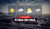 Clima de HOY, 23 de julio, y pronóstico del tiempo de mañana, según Senamhi