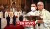 Misa y Te Deum EN VIVO: cómo y dónde ver la transmisión desde la Catedral de Lima HOY, 28 de julio