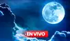 Superluna Azul en Venezuela HOY, 19 de agosto 2024: a qué hora y cómo ver la Luna llena de Esturión