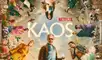 Kaos de Netflix