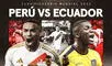 Perú vs Ecuador