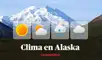 Clima en Alaska, vía National Weather Service de Estados Unidos HOY, 5 de enero