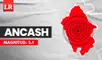 Sismo en Áncash