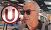 Jorge Fossati regresa al Perú y admite estar dolido por cómo terminó su relación con Universitario