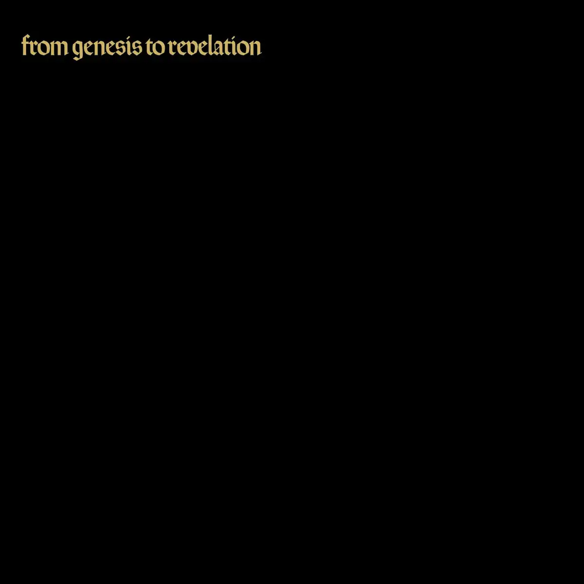 "From Genesis to Revelation". Imagen: Difusión.
