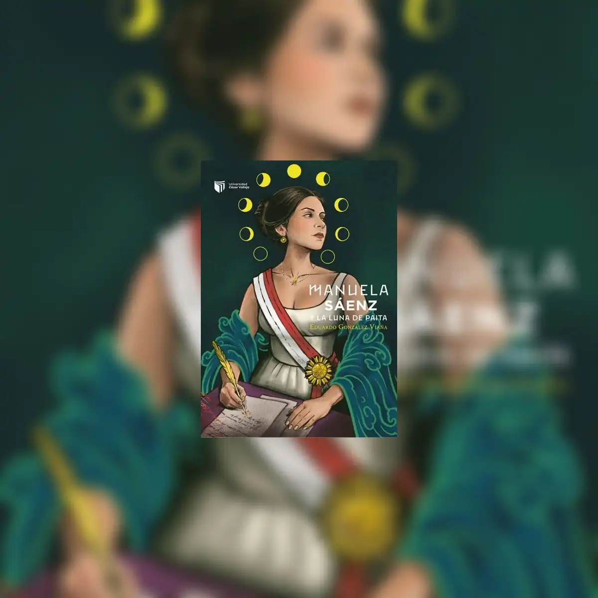 "Manuela Sáenz y la luna de Paita" (UCV). Imagen: Difusión.