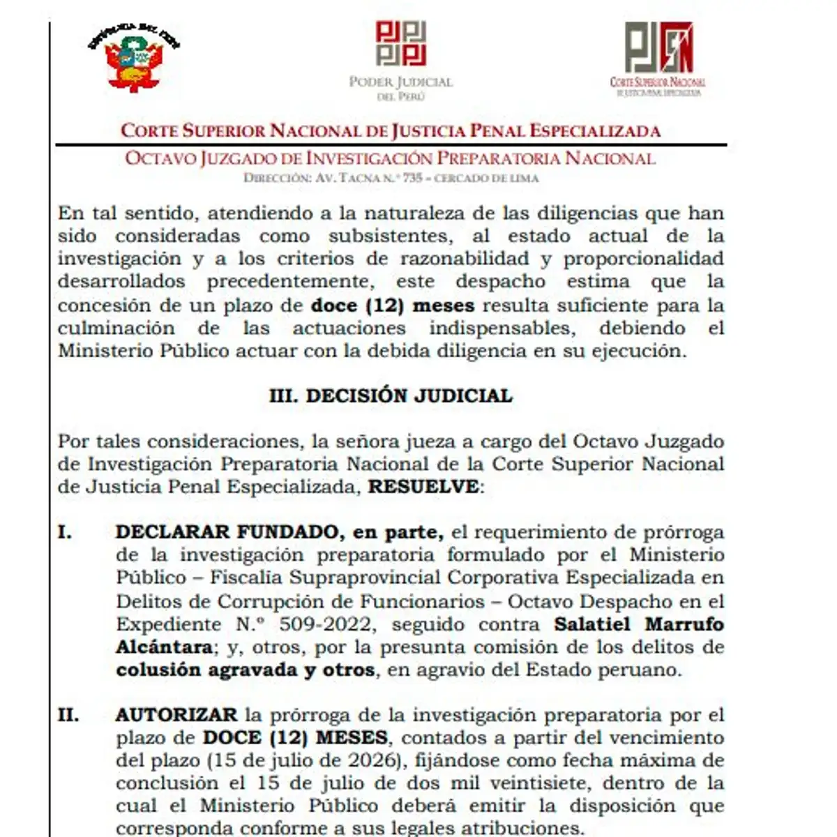 Decisión del Poder Judicial el pasado 25 de agosto.