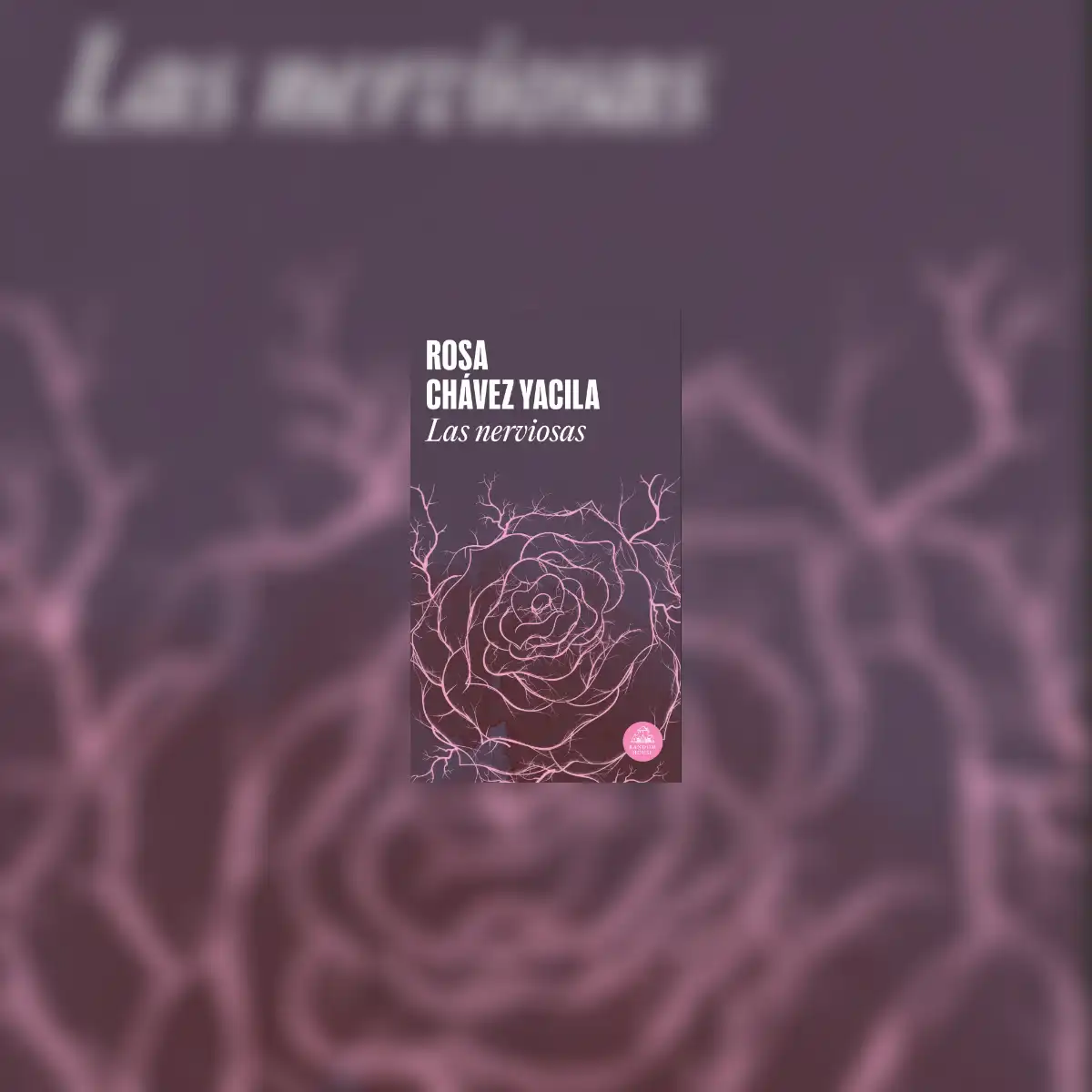 "Las nerviosas" (Random House). Precio: S/ 59.