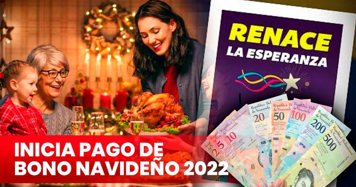 Bono renace la esperanza Inicia pago de Bono Navideño 2022 ¿de