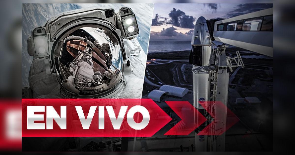 A qué hora es el lanzamiento de Spacex en México España EN DIRECTO Nasa ...