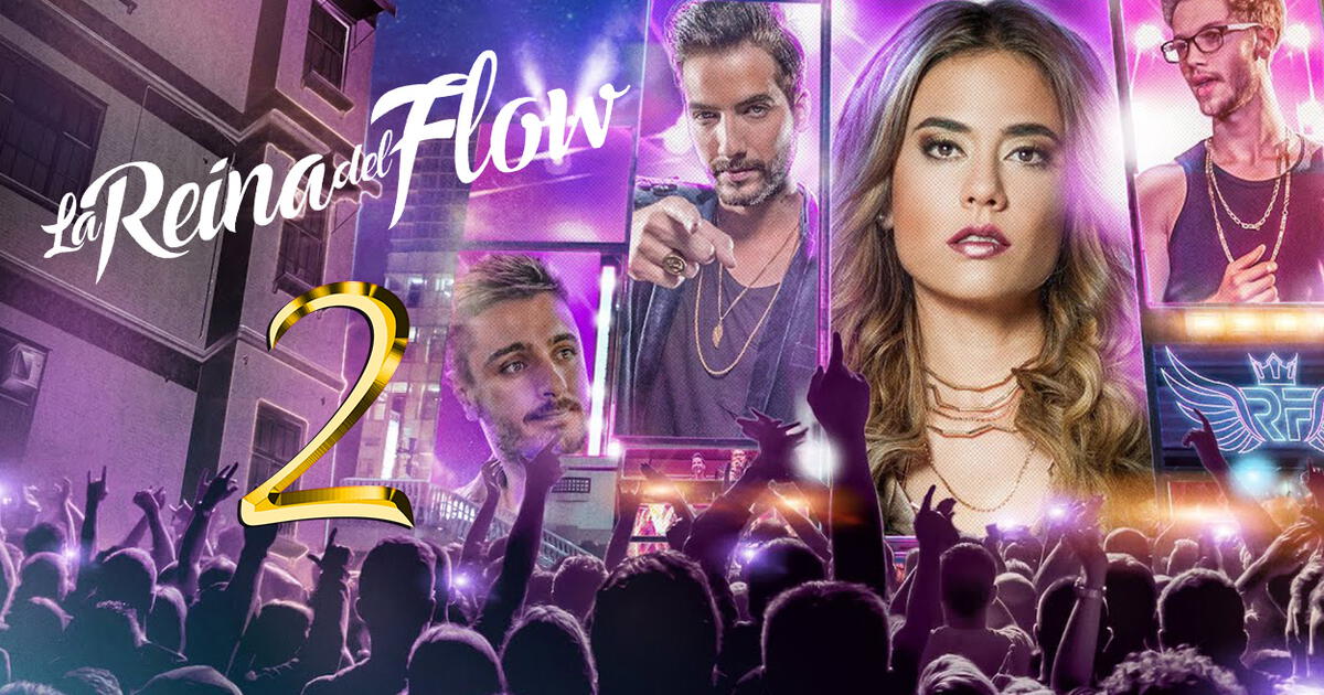 Cast Of Queen Of Flow Season 2 La reina del flow 2 en Netflix: fecha de estreno confirmada y qué