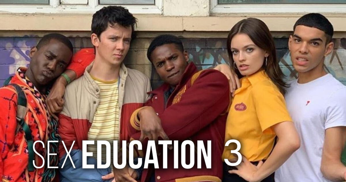 Sex Education 3 Nuevos Personajes Que Se Unen A La Serie De Netflix