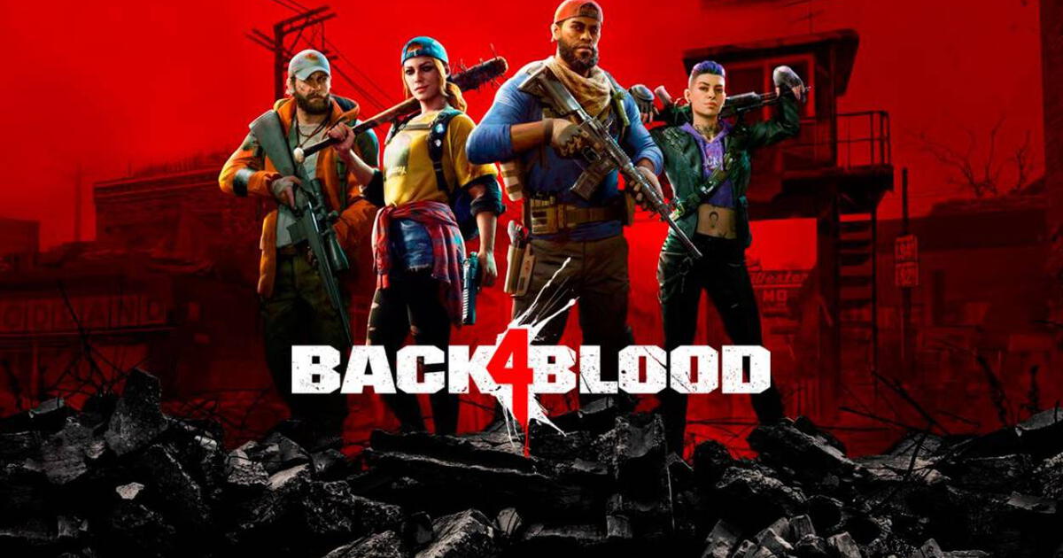 Back 4 Blood - Requisitos Mínimos y Video Briefing de la Alfa Cerrada que  comenzará este 17 de Diciembre