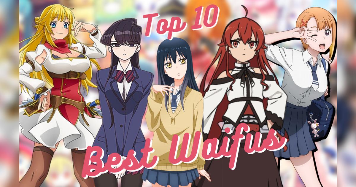 Animes diciembre 2021: ¿Quiénes son las 10 mejores waifus de la