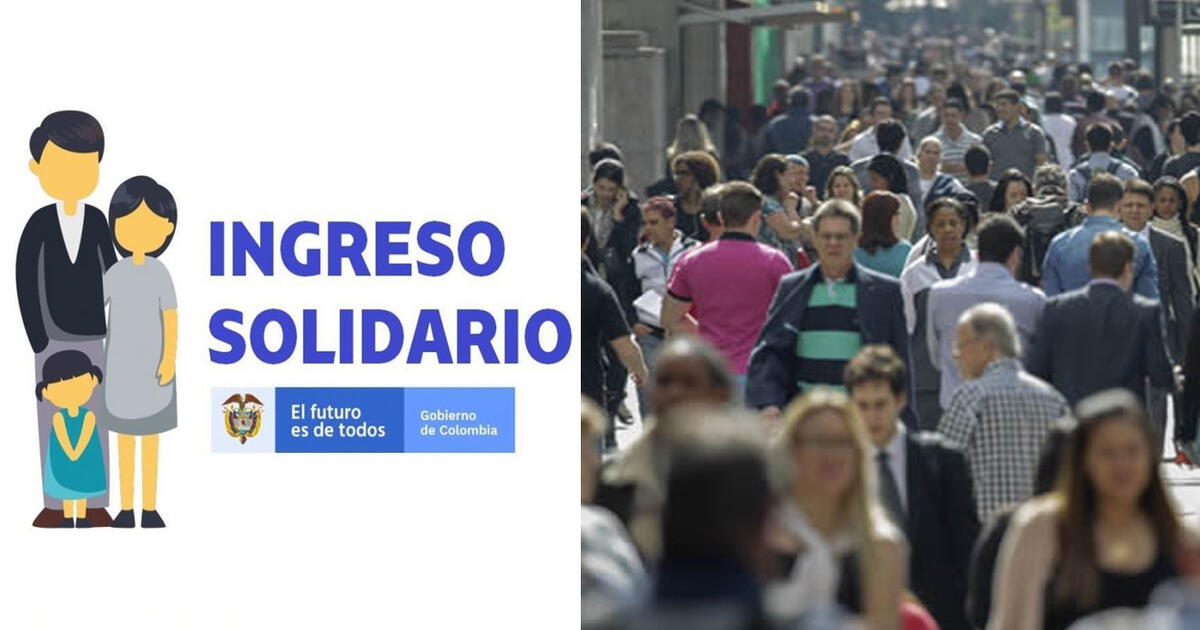 Ingreso Solidario 2022 Fechas De Pago Monto Y Cómo Consultar Si Soy Beneficiario En Colombia 9805