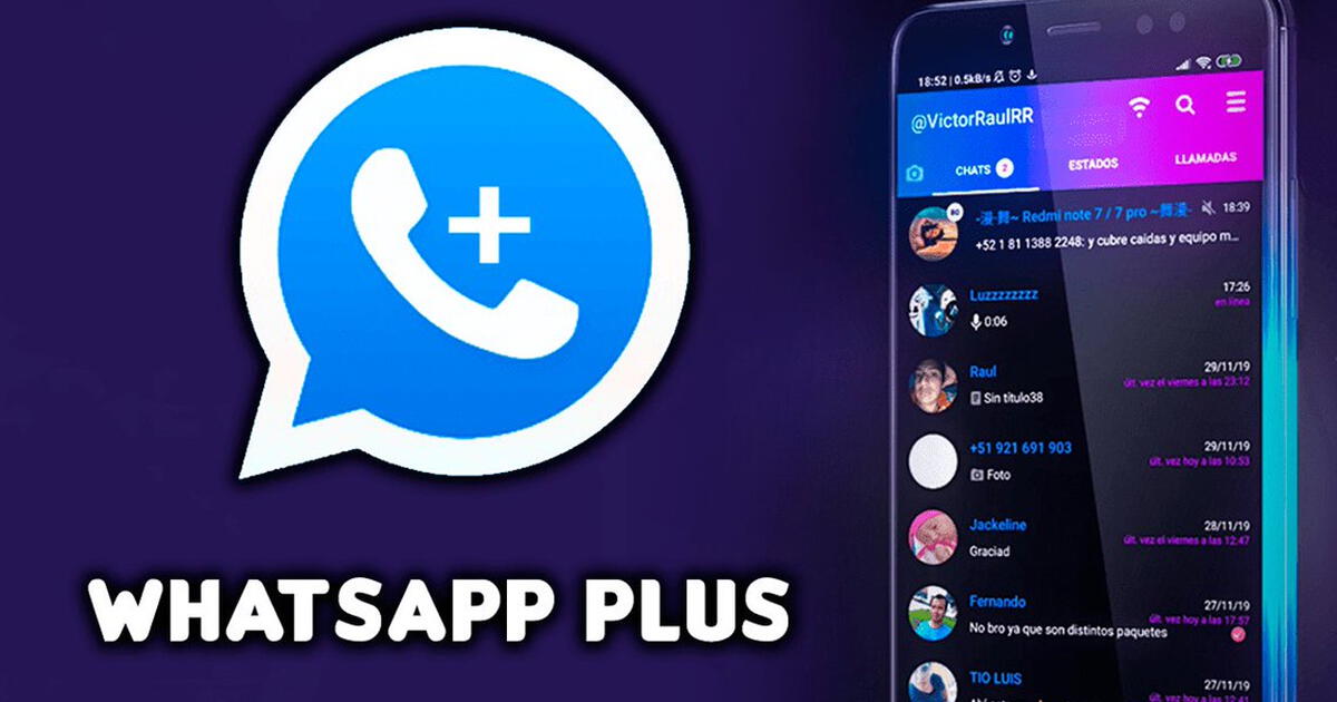 Whatsapp ¿qué Puede Pasarle A Tu Cuenta Si Usas Whatsapp Plus U Otra App No Oficial Android 4197