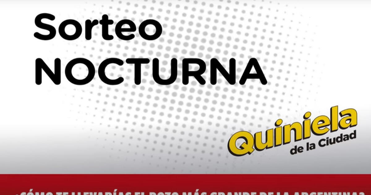 Quiniela Nocturna, EN VIVO: Resultados De La Quiniela De Hoy, 16 De ...