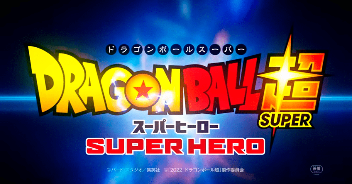 “Dragon Ball Super: Super Hero”: Nueva Fecha De Estreno Es Confirmada ...