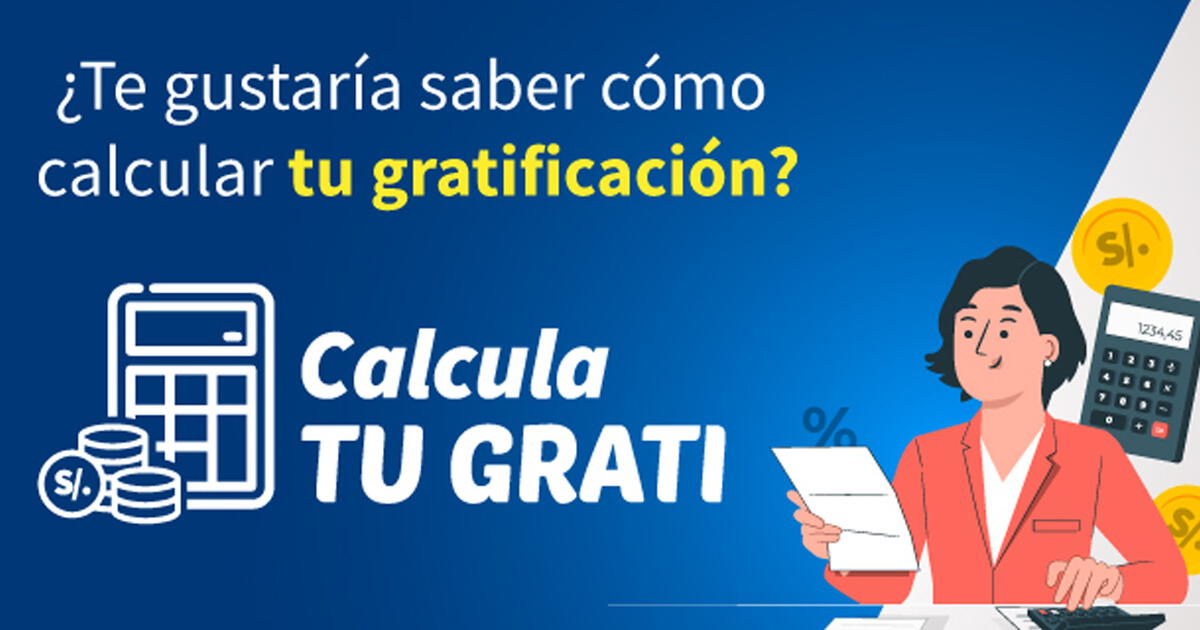 Gratificacion De Julio 2022: Que Es Y Como Usar La APP Calcula Tu Grati ...