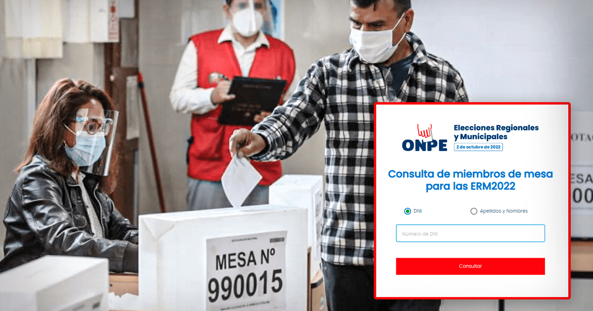 Link Cómo Saber Si Soy Miembro De Mesa De La Onpe Ingresa Tu Numero De Dni Para Hacer La 4407