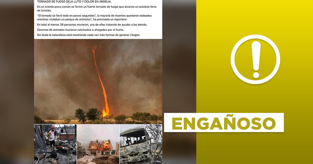 Publicación Viral Sobre “tornado De Fuego En Argelia” Presenta Fotos Engañosas 3872