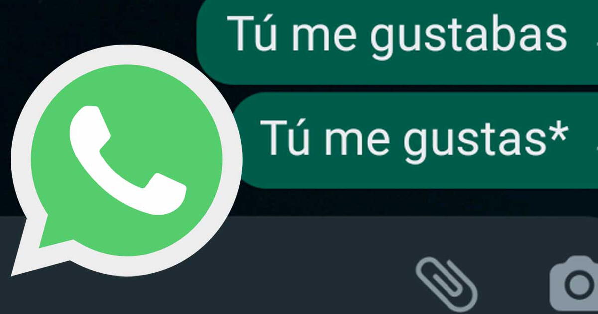 Whatsapp Por Qué Se Utiliza Un Asterisco Para Corregir Palabras En Un Mensaje De Texto En Wsp 1683