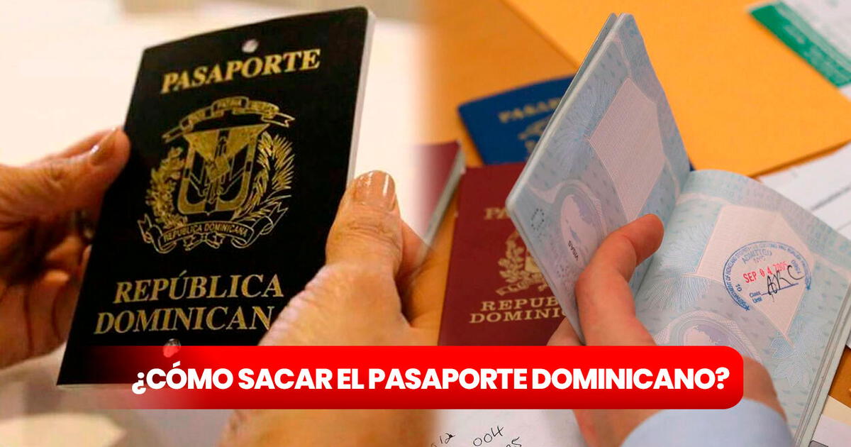 Pasaporte Dominicano 2023: Cómo Sacar Cita Para El Pasaporte ...