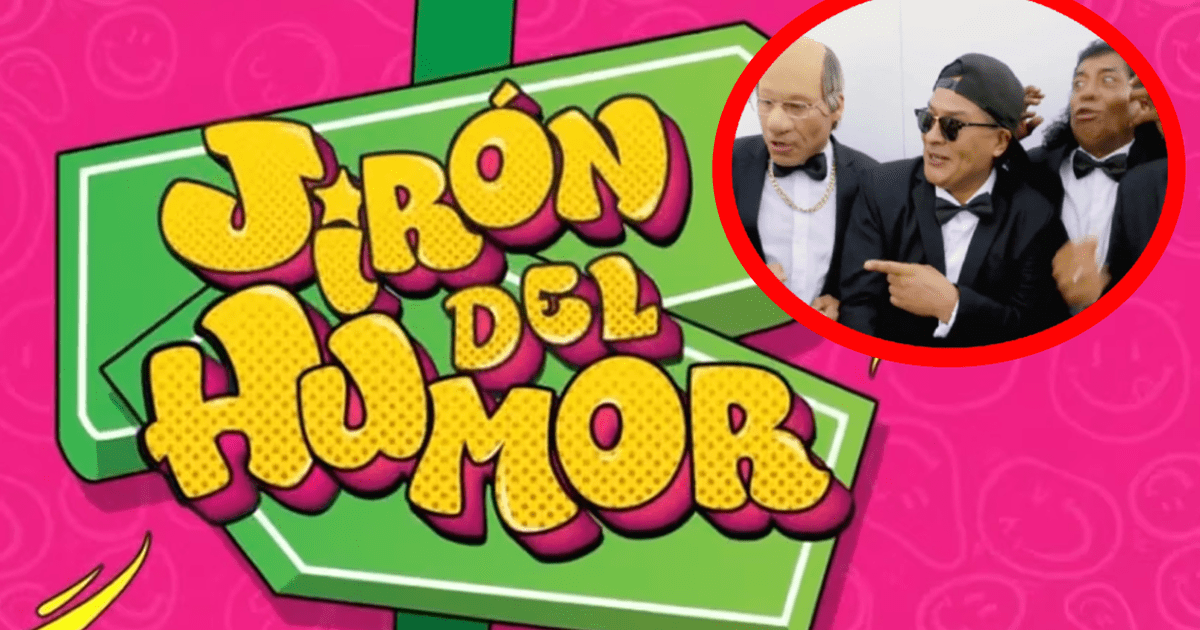 “jirón Del Humor” ¿cuándo Y A Qué Hora Se Estrena Nuevo Programa De Los Cómicos Ambulantes 1748