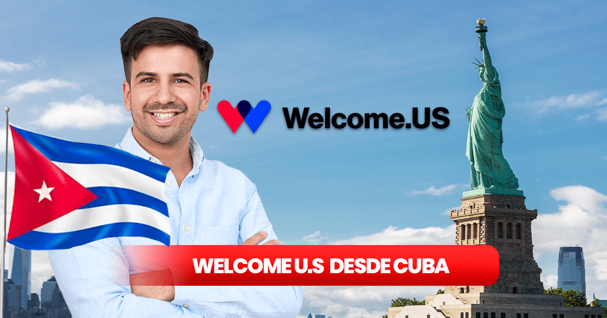 ¿cómo Ingresar A Welcome U S Desde Cuba Datos Requisitos Y Registro