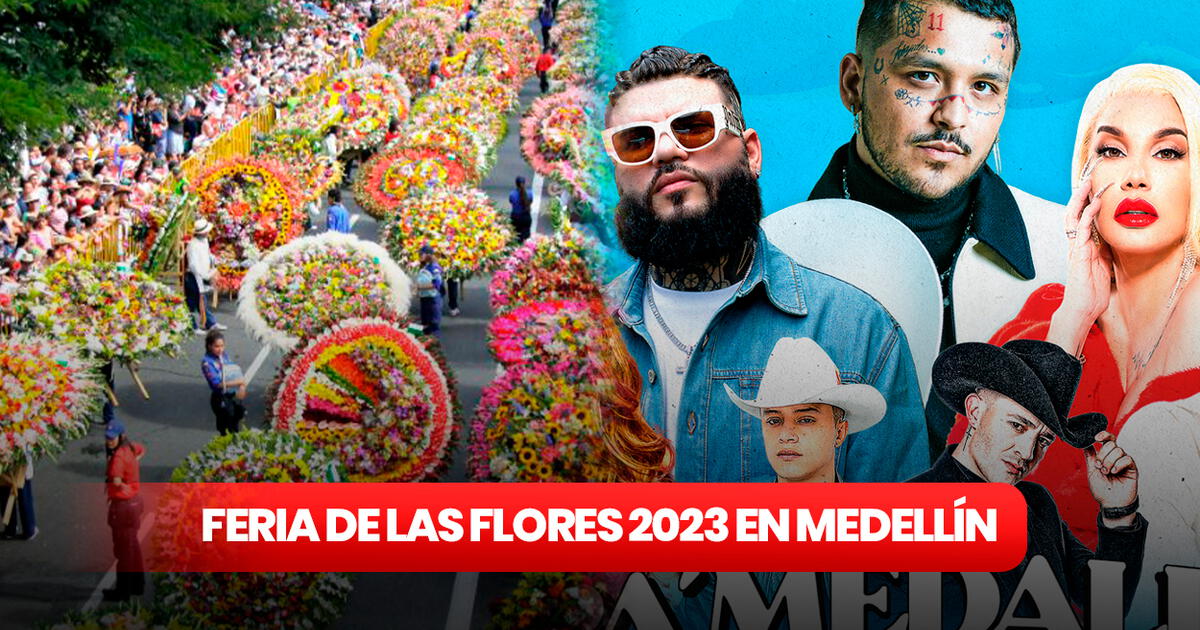 Feria de las Flores 2023 fechas y cómo disfrutar de esta colorida