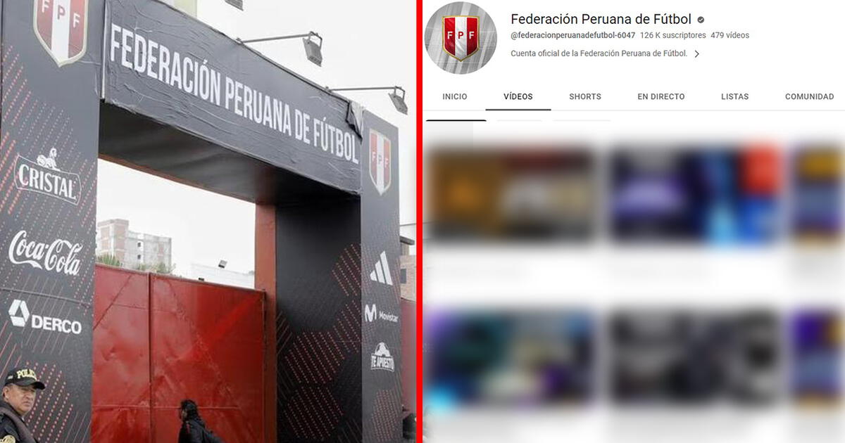 Federación Peruana De Fútbol Sufre Hackeo De Su Canal En Youtube Y Se