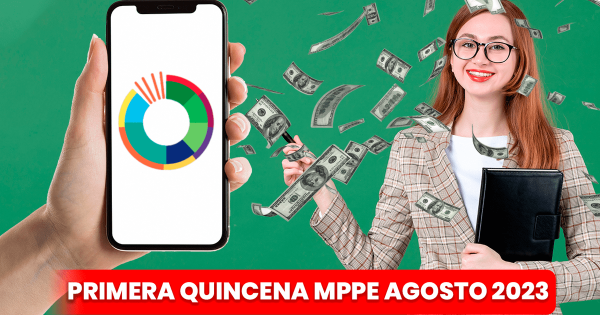 Primer Pago Por N Mina De Agosto Recibe Hoy La Primera Quincena Del Mppe Pago Ministerio