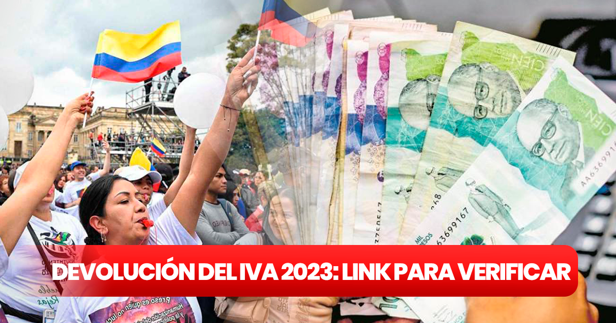 Devolución Del IVA 2023: ÚLTIMO PAGO Y LINK Para Revisar Con Cédula ...