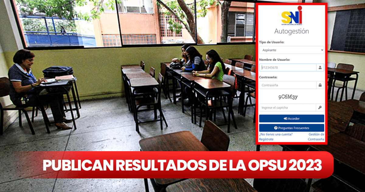 Opsu, resultados 2023 revisa AQUÍ si te asignaron un cupo