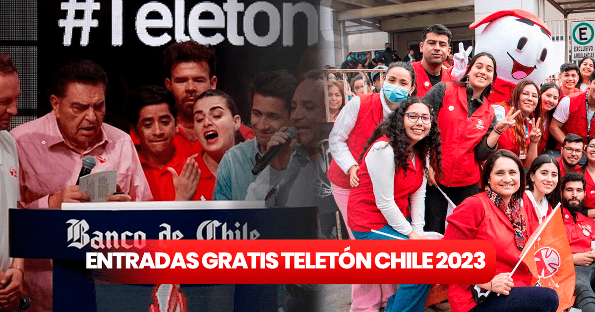 Teletón 2023 Chile ¿dónde y cómo conseguir entradas gratis para el