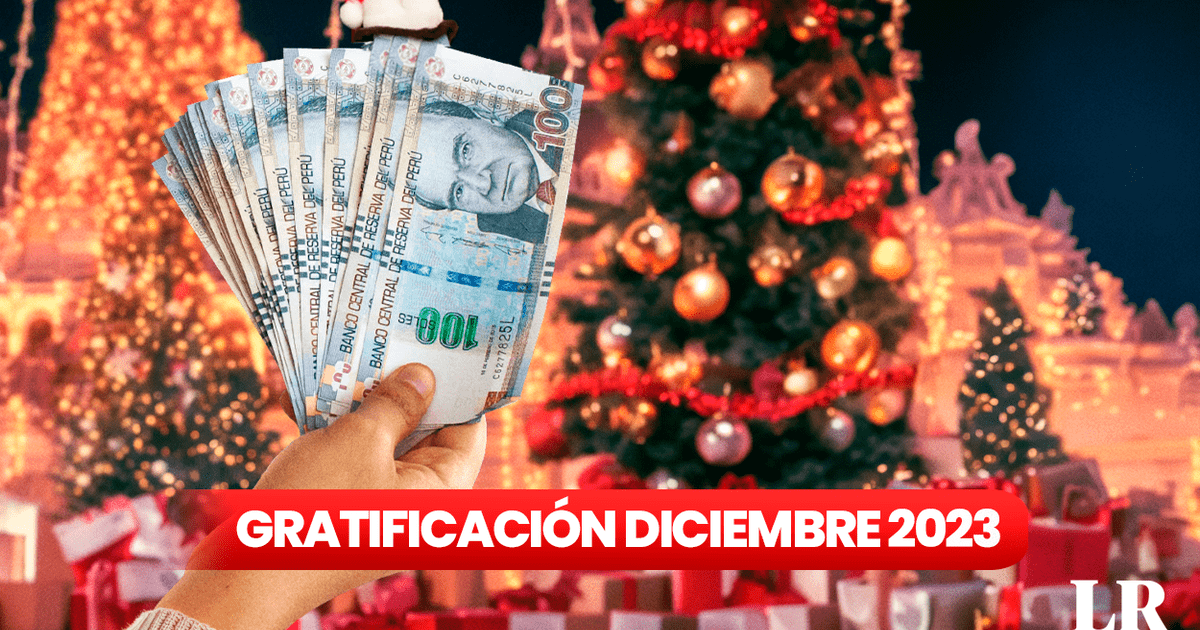 ¿hasta Cuándo Pagan La Gratificación De Diciembre 2023 Economía La Repúblicaemk 8552