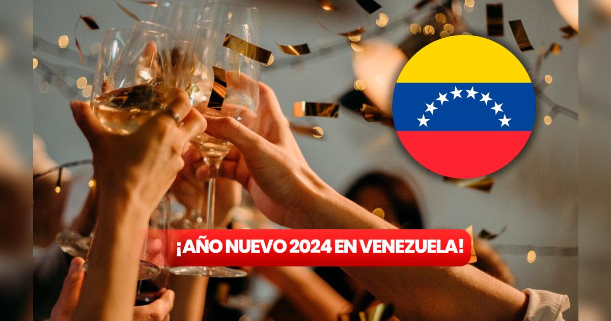 Venezuela Año Nuevo 2024 sigue EN VIVO la celebración para recibir