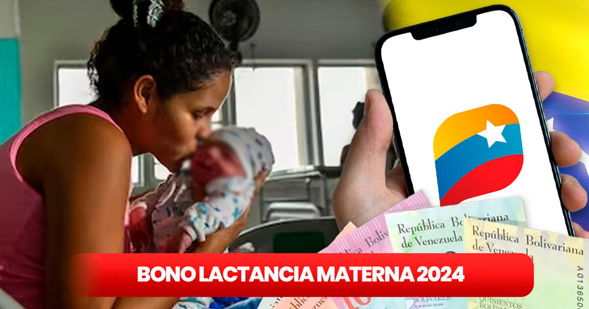 NUEVO Bono de la Patria, enero 2024 COBRA HOY Lactancia Materna