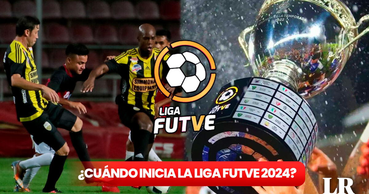 Fue presentada oficialmente la temporada 2024 de la Liga FUTVE (+