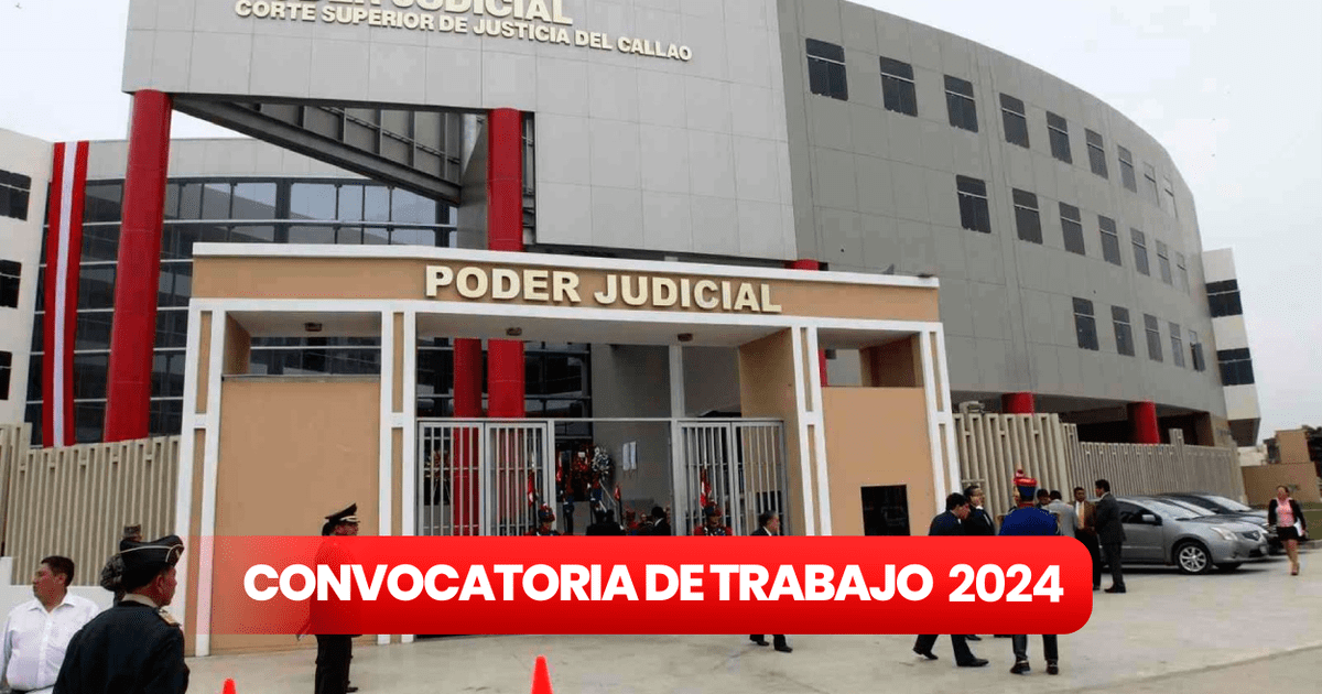 Convocatoria CAS Poder Judicial, enero 2024 entidad ofrece empleos con